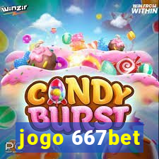 jogo 667bet